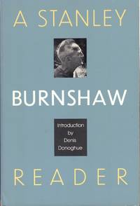 A Stanley Burnshaw Reader