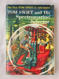 image of Tom Swift and His Spectromarine Selector: The New Tom Swift Jr. Adventures #15