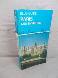 Paris and Environs (Blue Guide) by Robertson, Ian - 1983 