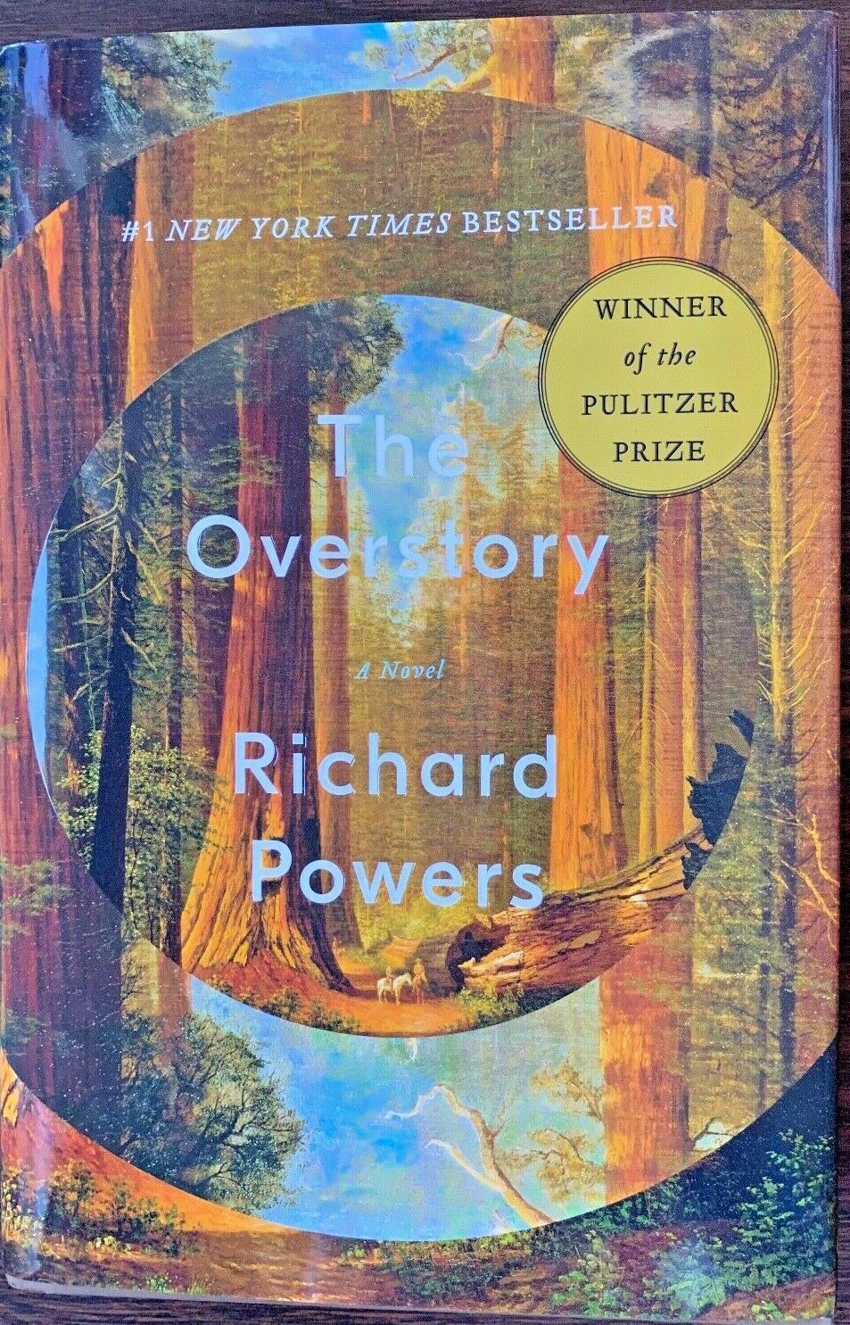 THE OVERSTORY (SIGNED) by Richard Powers | Hardcover w/ Dust