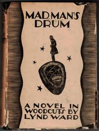 Madman’s Drum: A Novel in Woodcuts