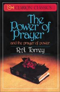 Power of Prayer : And the Prayer of Power