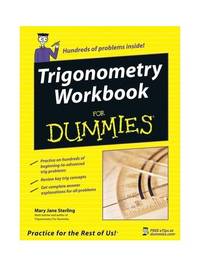 Trigonometry Workbook For Dummies
