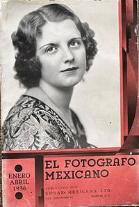 EL FOTOGRAFO MEXICANO: REVISTA DEDICADA A LOS FOTOGRAFOS DE MÉXICO, TOMO IV, Nº 23
