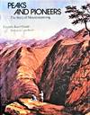 Peaks and Pioneers: The Story of Mountaineering