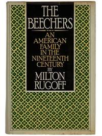 The Beechers: An American Family in the Nineteenth Century