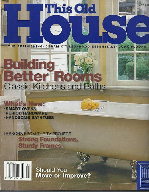 This Old House - This Old House Magazine May 2000