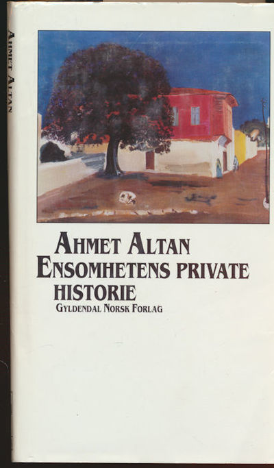 Ensomhetens private historie. Roman