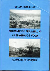 Folkeminne fra Melum, Kilebygda og Vold