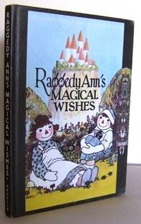 Raggedy Ann's magical Wishes