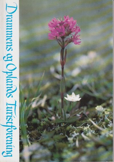Drammens og Oplands turistforening. Årbok 1987.…