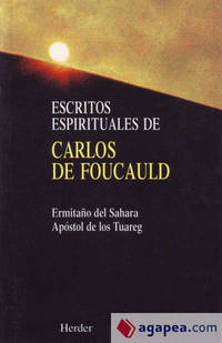 Escritos espirituales de Carlos de Foucauld