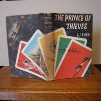 The Prince of Thieves by Lynx, J. J - 1964