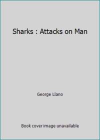 Sharks : Attacks on Man
