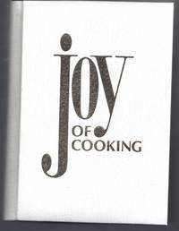 Joy of Cooking by Rombauer, Irma S.; Marion Rombauer Becker - 1977