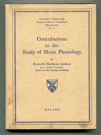 Contributions to the Study of Manx Phonology (University of Edinburgh Linguistic Survey of Scotland Monographs No. 2)