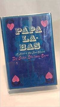 Papa La Bas: A Novel of Old New Orleans