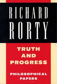 Truth and Progress: Philosophical Papers Volume 3