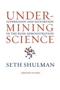 Undermining Science