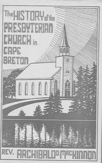 The History of the Presbyterian Church in Cape Breton