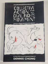 Collective Action and the Civil Rights Movement