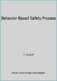 Behavior-Based Safety Process