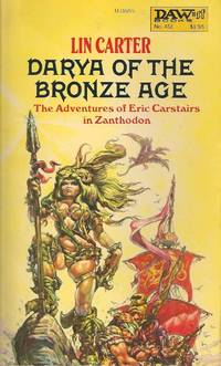 Darya of the Bronze Age (Zanthodon Series) (Daw UJ1655)