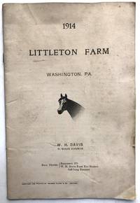 Pamphlet brochure of race horses and breeding horses stabled at Littleton Farm, Washington, PA 1914