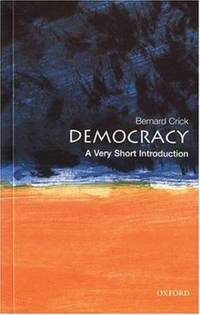 Democracy by Bernard Crick - 2003