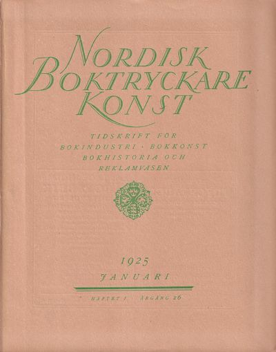 Nordisk boktryckarekonst 1925 [Häftet 1].…