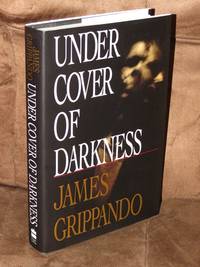 Under Cover Of Darkness by Grippando, James