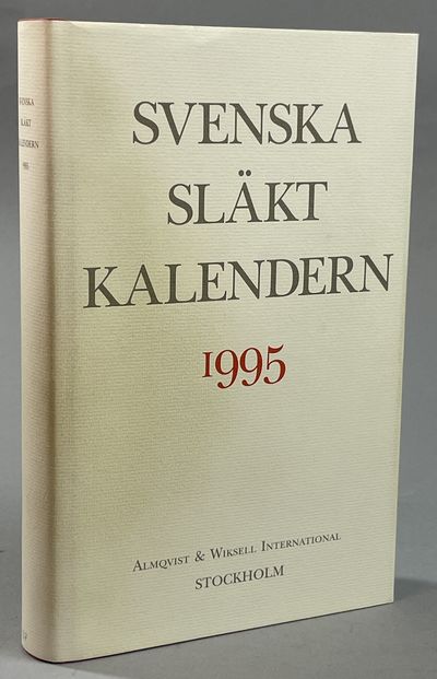 Svenska släktkalendern 1995. Utgiven av Ullagreta…