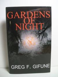 GARDENS OF NIGHT by Gifune, Greg F