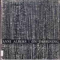 cover of Anni Albers : On Designing