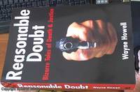 Reasonable Doubt Bizarre Tales of Death & Justice by Wayne Howell - Paperback - First Edition - 2012 - from Syber's Books ABN 15 100 960 047 (SKU: 0282511)
