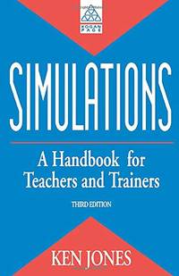 Simulations: a Handbook for Teachers and Trainers