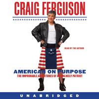 American on Purpose by Craig Ferguson - Audiobook CD