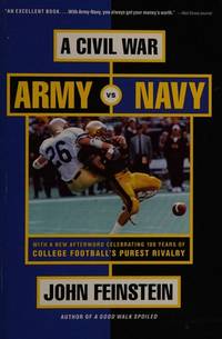 A Civil War: Army Vs. Navy a Year Inside College Football's Purest Rivalry