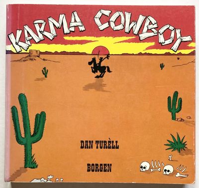 Karma Cowboy.