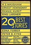 20 Best Short Stories in Ray Long's 20 Years as an Editor