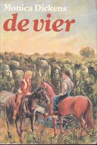 De Vier by Dickens, Monica