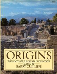 Origins : Roots of European Civilization