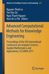 Advanced Computational Methods for Knowledge Engineering : Proceedings of the 5th International...