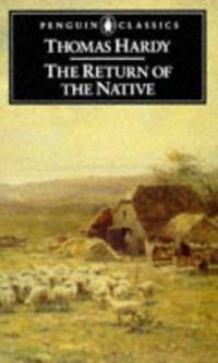 The Return of the Native (Penguin Classics)