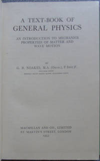 A Text-Book of General Physics