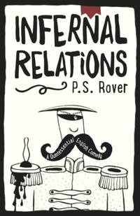 Infernal Relations: A Quintessential English Comedy (Lockwood)