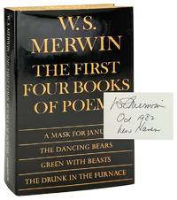 The First Four Books of Poems: A Mask for Janus / The Dancing Bears / Green with Beasts / The Drunk in the Furnace [Signed]