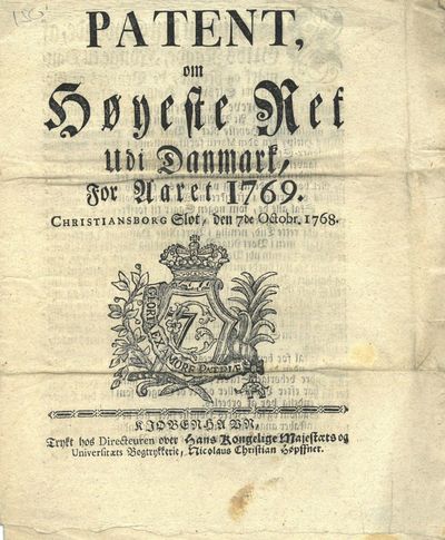 PATENT, / om / Høyeste Ret / Udi Danmark, / For…