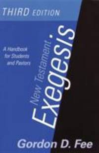 image of New Testament Exegesis : A Handbook for Students and Pastors