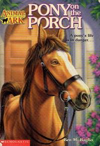 Pony on the Porch (Animal Ark #2) by Baglio, Ben M - 1998-05-01